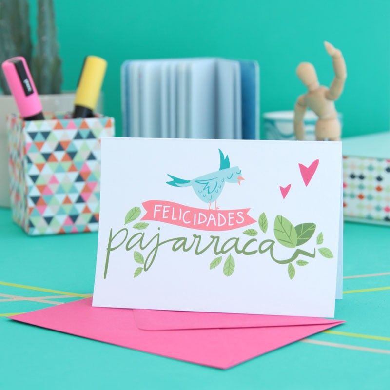 Tarjeta para felicitar a una Pajarraca