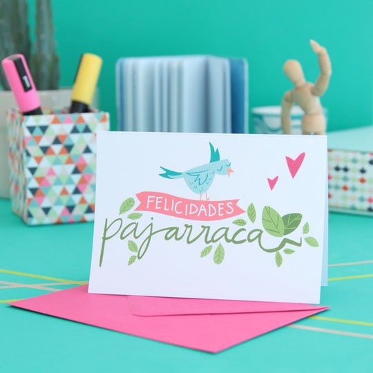 Tarjeta para felicitar a una Pajarraca