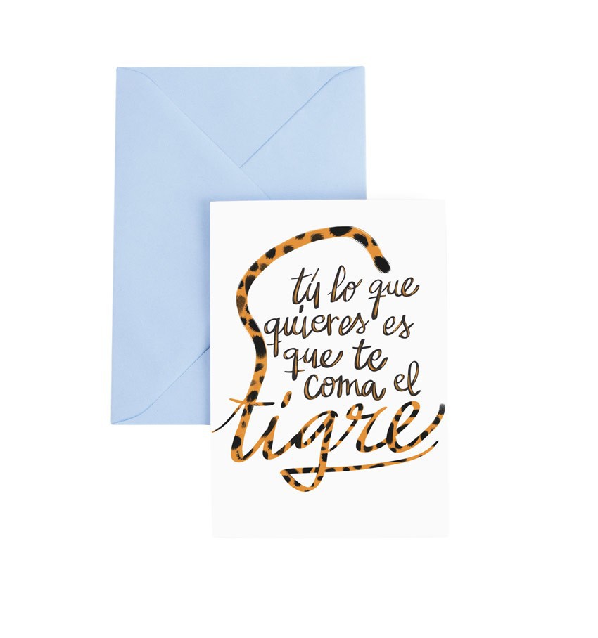 Tarjeta de felicitación Que te coma el Tigre