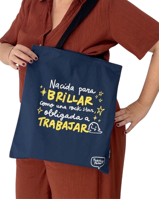 Bolsa de lona Nacida para brillar