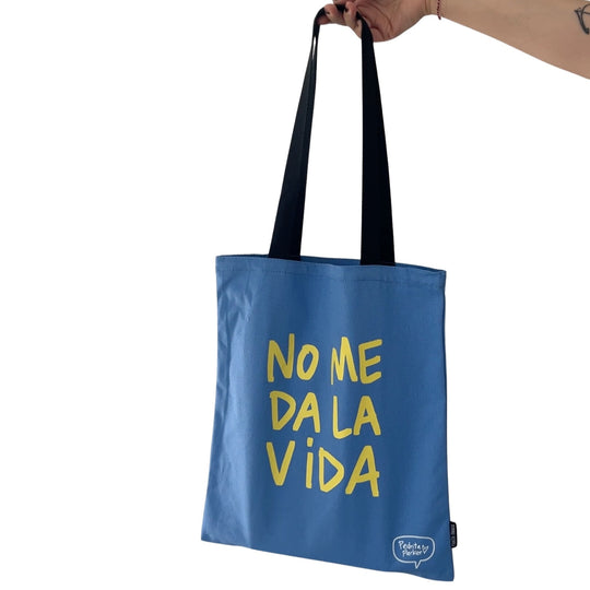 Bolsa de lona No me da la vida